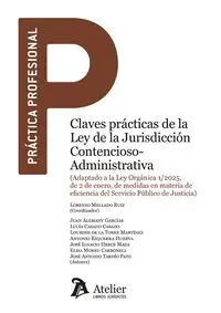 Claves Prácticas de la Ley de la Jurisdiccion Contencioso-Administrativa