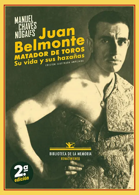 Juan Belmonte, Matador de Toros