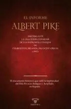 El Informe Albert Pike