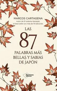 Las 87 Palabras Mas Bellas y Sabias de Japon