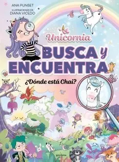 Busca y Encuentra, Unicornia. Dónde está Chai?