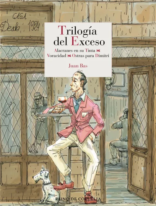 Trilogía del Exceso