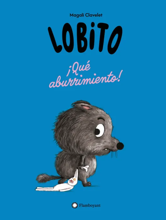 Lobito. qué Aburrimiento!