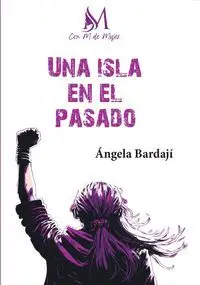La Isla del Pasado