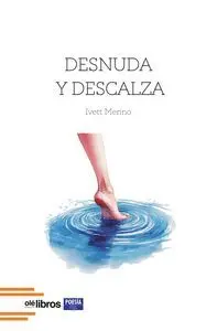 Desnuda y Descalza