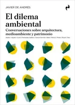 El Dilema Ambiental