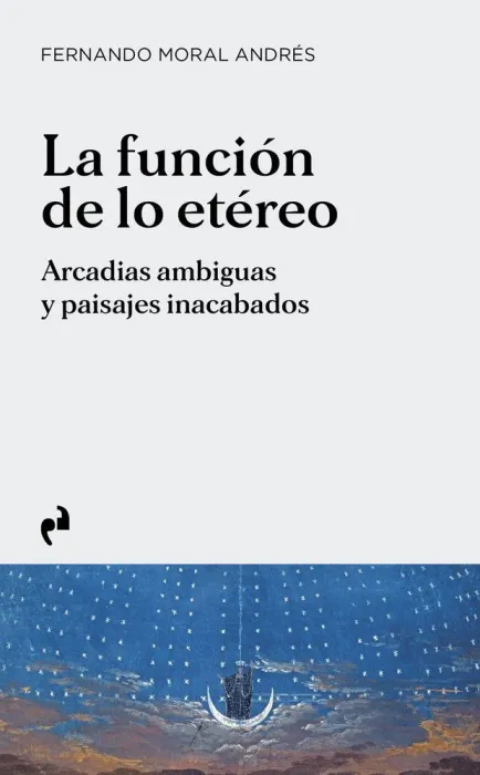 La Funcion de lo Etereo