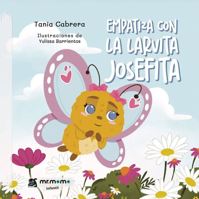 Empatiza con la Larvita Josefita