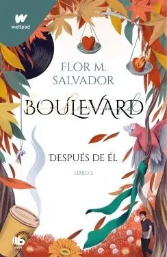 Boulevard. Libro 2 Después de él