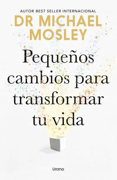 Pequeños Cambios para Transformar tu Vida