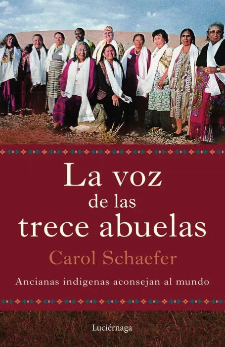 La Voz de las Trece Abuelas
