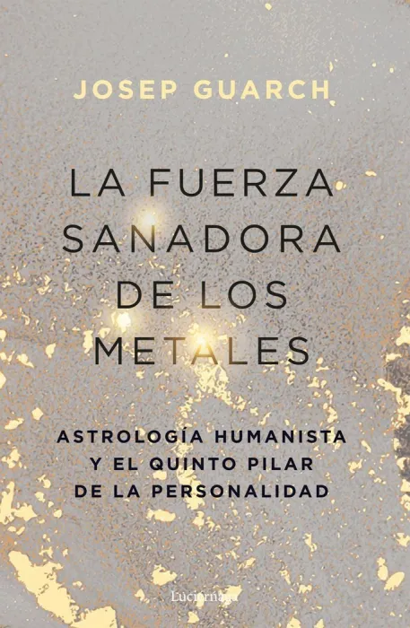 La Fuerza Sanadora de los Metales