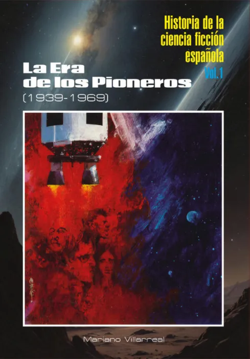 Historia de la Ciencia Ficción Española Vol. 1