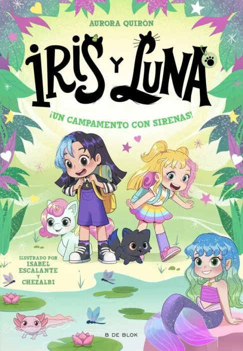 Iris y Luna 6. Un Campamento con Sirenas!