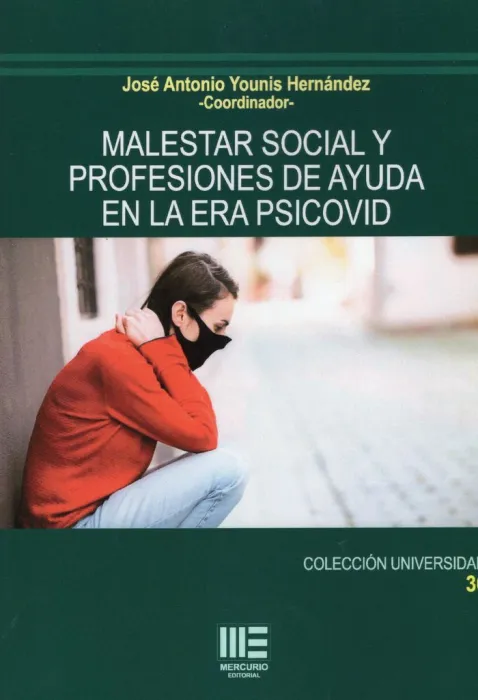 Malestar Social y Profesiones de Ayuda en la Era Psicovid