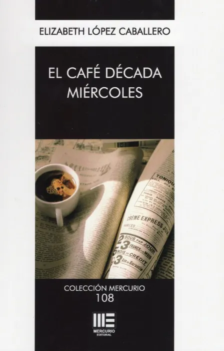 El Café Década Miércoles