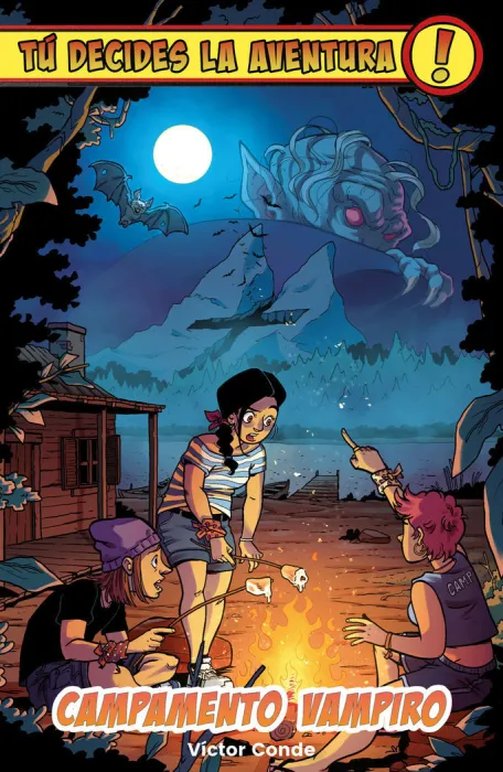 Campamento Vampiro. Tú Decides la Aventura