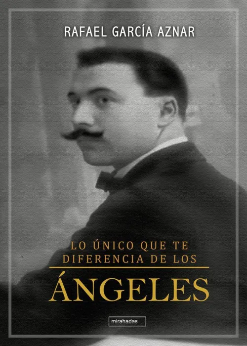 Lo Unico que te Diferencia de los Angeles