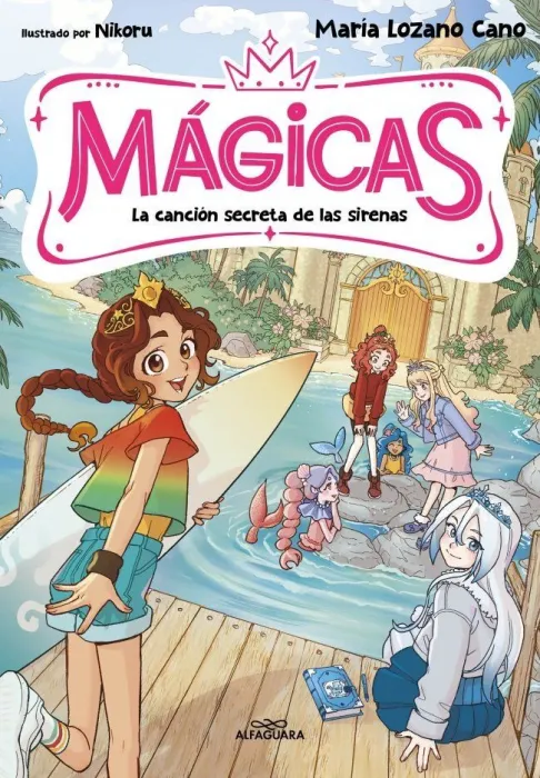 Mágicas 2. La Canción Secreta de las Sirenas