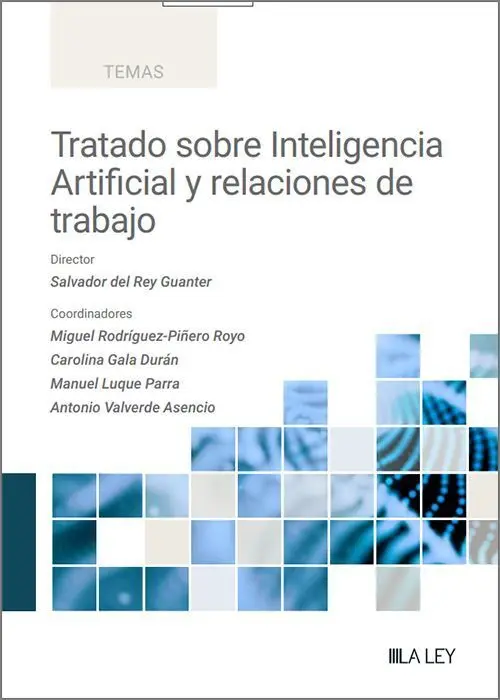 Tratado Sobre Inteligencia Artificial y Relaciones de Trabajo