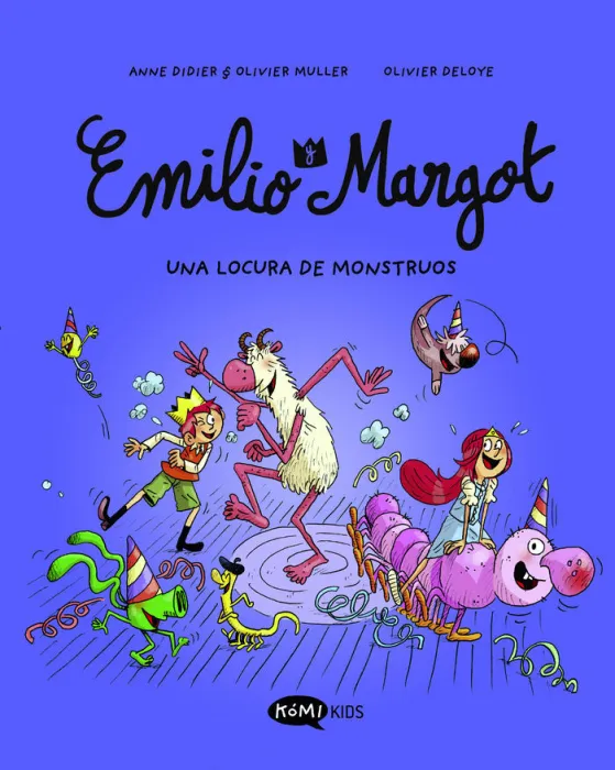 Emilio y Margot 7. Una Locura de Monstruos
