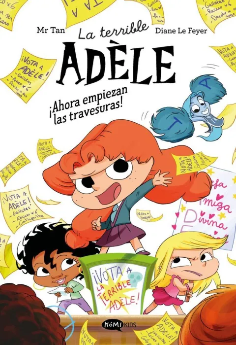 La Terrible Adele Novela 2 ¡Ahora Empiezan las Travesuras!