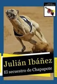 El Secuestro de Chapapote