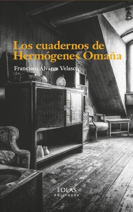 Los Cuadernos de Hermógenes Omaña