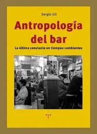 Antropología del Bar