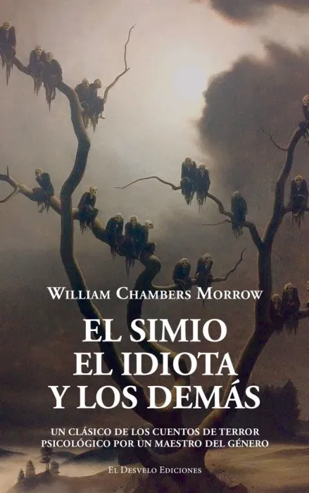 El Simio, el Idiota y los Demás
