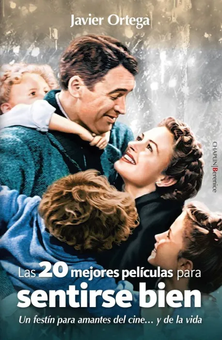 Las 20 Mejores Películas para Sentirse Bien