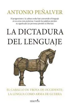 La Dictadura del Lenguaje