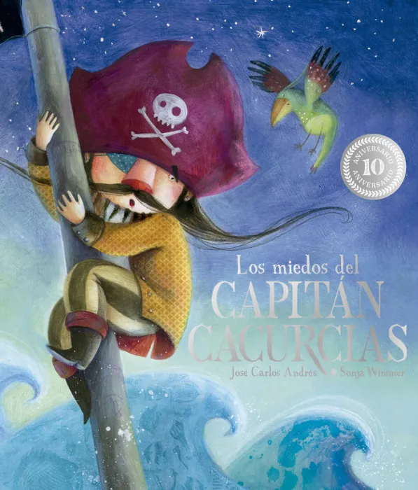 Los Miedos del Capitán Cacurcias. 10 Aniversario