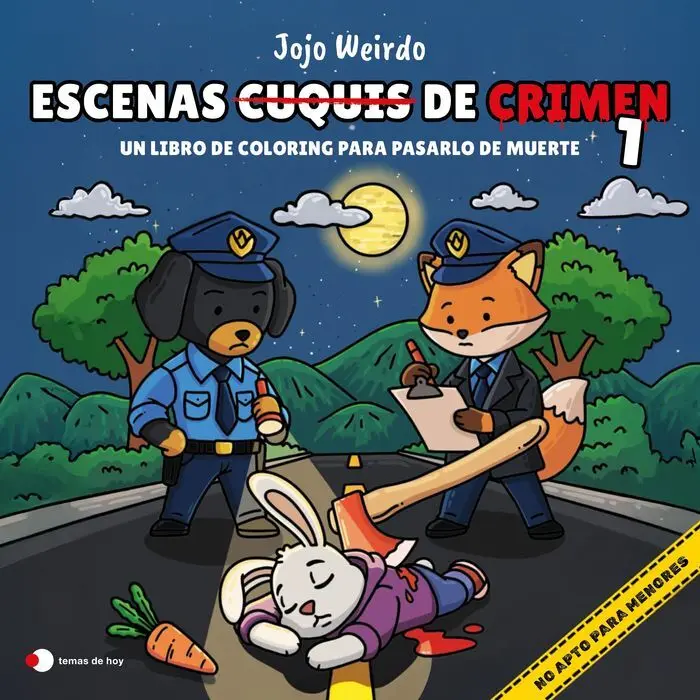 Escenas Cuquis de Crimen 1 un Libro de Coloring para Pasártelo de Muerte