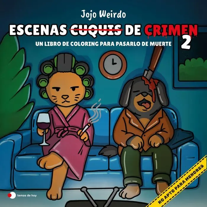 Escenas Cuquis de Crimen 2 un Libro de Coloring para Pasártelo de Muerte