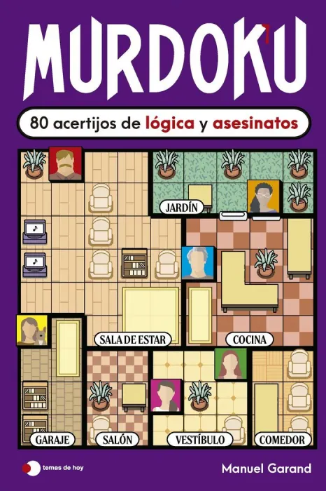Murdoku. 80 Acertijos de Lógica y Asesinatos