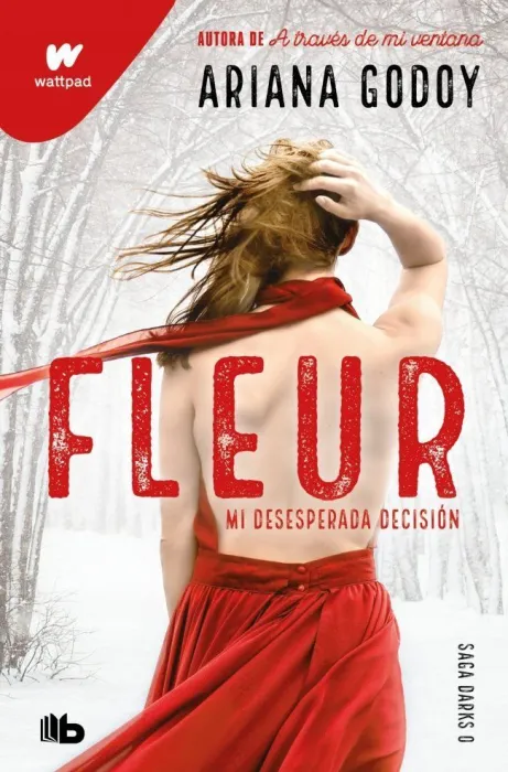 Fleur. Mi Desesperada Decisión (Darks 0)
