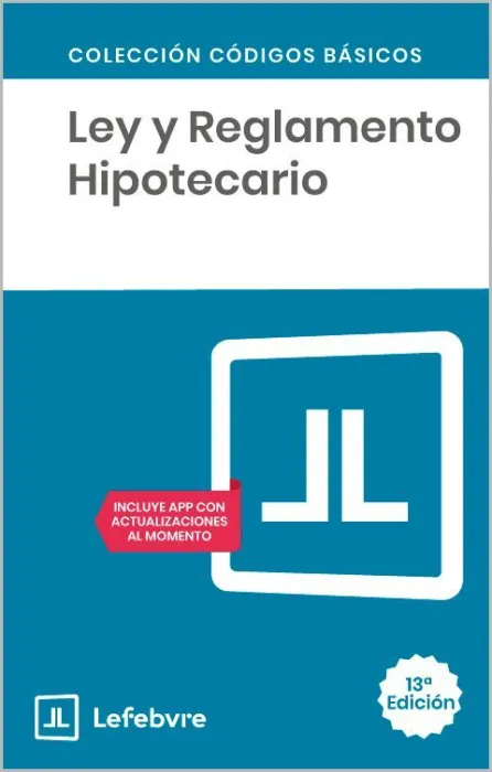 Ley y Reglamento Hipotecario