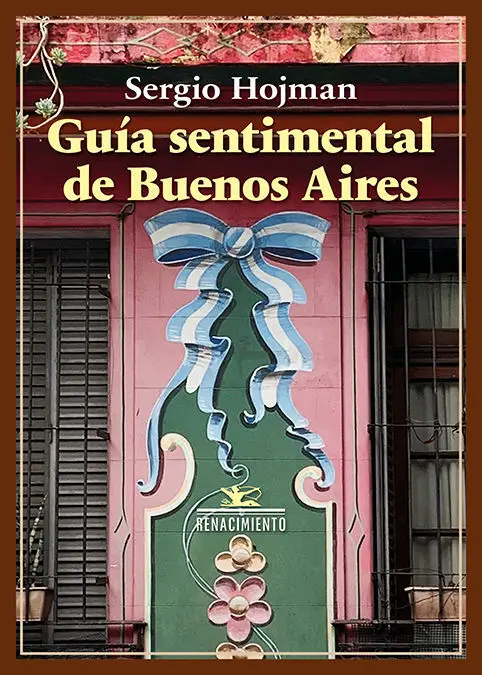 Guia Sentimental de Buenos Aires