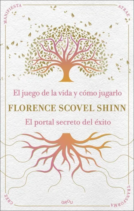 El Juego de la Vida y Cómo Jugarlo y el Portal Secreto del Éxito