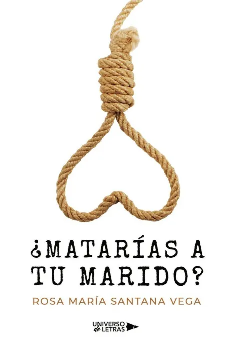 Matarías a tu Marido