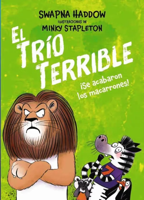 El Trío Terrible, 2. Se Acabaron los Macarrones!