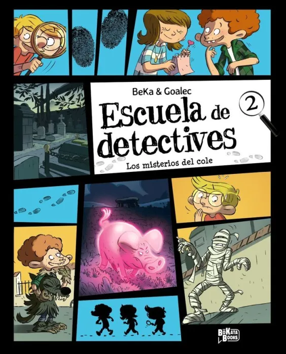 Escuela de Detectives 2 los Misterios del Cole