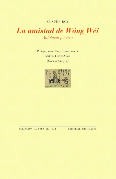 La Amistad de Wáng Wéi