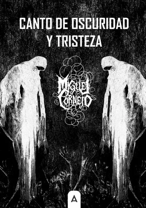 Canto de Oscuridad y Tristeza