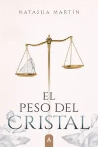 El Peso del Cristal