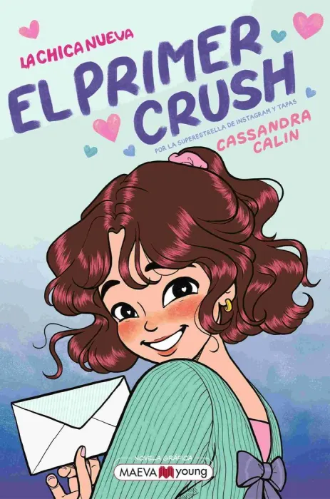 La Chica Nueva 2 el Primer Crush