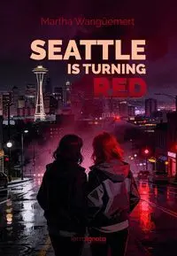 Seattle Is Turning Red