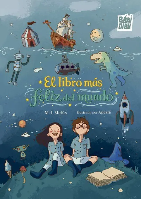 El Libro Más Feliz del Mundo