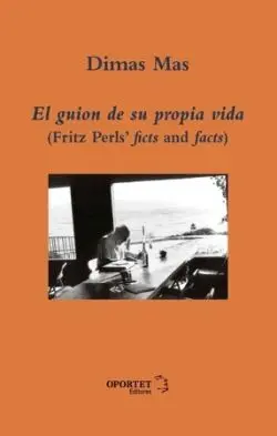 El Guion de Su Propia Vida